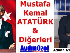 Atatürk ve Diğerleri