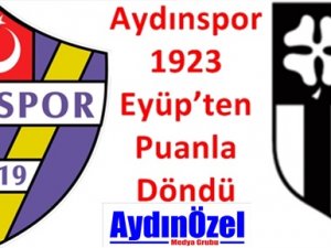 Aydınspor 1923 İstanbul’dan Puanla Döndü