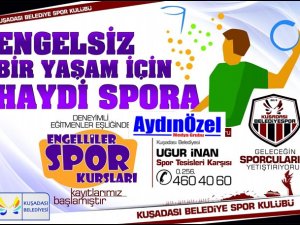 KUŞADASI'NDA ENGELLİ SPOR KURSLARI