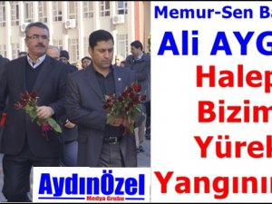 Ali AYGÜL : Halep Bizim Parçamız