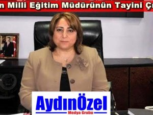 Aydın Milli Eğitim Müdürünün Tayini Çıktı