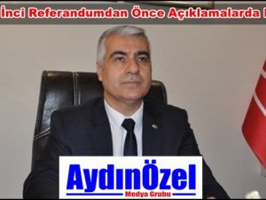 Bayram İNCİ : Tek Adam Rejimine Hayır Diyeceğiz