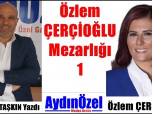 Özlem ÇERÇİOĞLU Mezarlığı