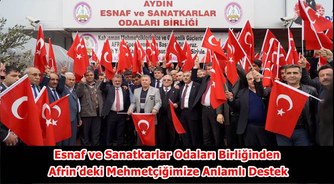 Esnaf ve Sanatkarlar Odaları Birliğinden Afrin’deki Mehmetçiğimize Anlamlı Destek