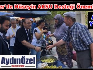 Efeler'de Hüseyin AKSU Desteği Önemliydi