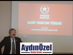 VATAN PARTİSİ AYDIN’DA BÜYÜKŞEHİR VE 17 İLÇE BELEDİYE BAŞKAN ADAYLARINI TANITTI