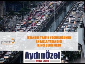 İSTANBUL TRAFİK YOĞUNLUĞUNUN EN FAZLA YAŞANDIĞI İKİNCİ ŞEHİR OLDU