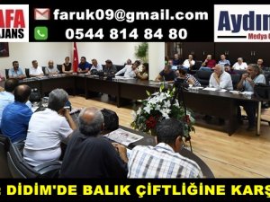 DTO : DİDİM'DE BALIK ÇİFTLİĞİNE KARŞIYIZ