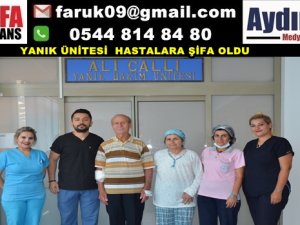 YANIK ÜNİTESİ  HASTALARA ŞİFA OLDU