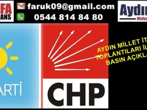 AYDIN MİLLET İTTİFAKI TOPLANTILARI İLE İLGİLİ BASIN AÇIKLAMASI