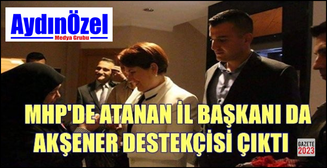 atanan_il_baskani_aksener_destekcisi_cikti_h54202_105c5-001.png