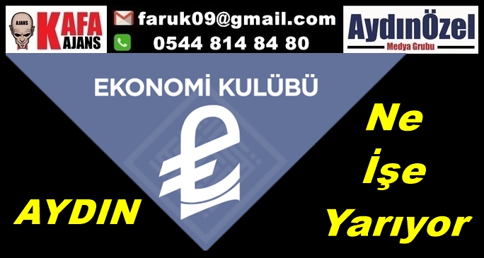 aydin-ekonomi-klubu-ne-ise-yariyor-adnan-aytaskin-yazdi.jpg